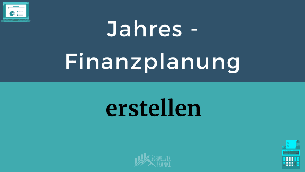 Finanzplanung Erstellen In Schritten Einfach Erkl Rt