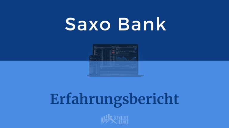 Saxo Bank Schweiz Erfahrungsbericht Saxo Bank Erfahrungen Schweiz Saxo Testbericht Saxo Bank Review Schweiz