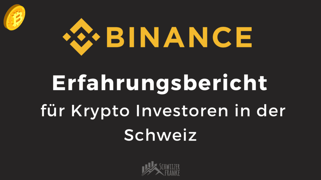 Binance Review Schweiz Binance Erfahrungsbericht und Test Gebühren Wallet Sicherheit Kosten Trading plattform crypto Binance Erfahrungen der Binance App