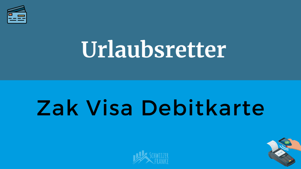 Zak Visa Debitkarte Bank Cler Kreditkarte Zak Gutscheincode