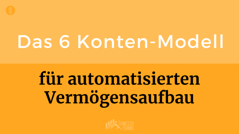 6 Konten Modell sparen automatisch mit sparmodell Vermögensaufbau automatisch mit nachhaltiger Spartipps mit Konten-modell