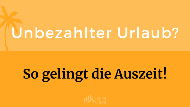 unbezahlter urlaub schweiz sabbatical schweiz unbezahlter urlaub unfallversicherung merkblatt unbezahlter urlaub