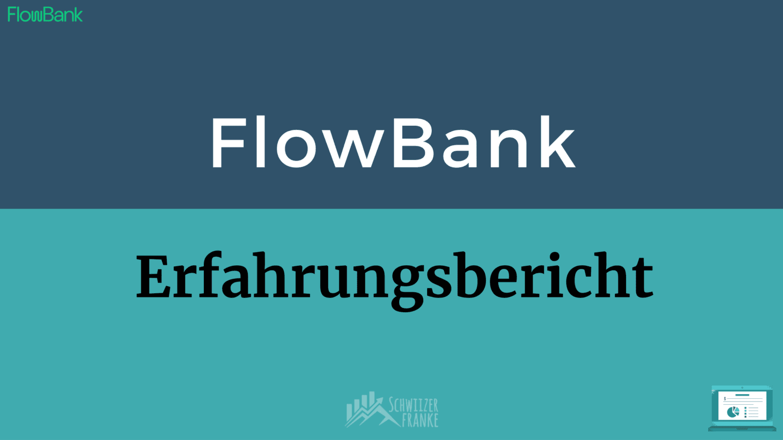 Konkurs: FlowBank Schweiz 16