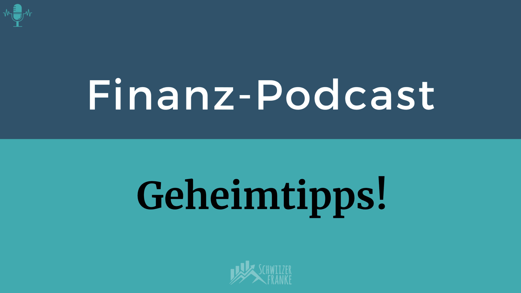 Beste schweizer finanzpodcasts Podcast finanzen Investment podcast Podcast über geld