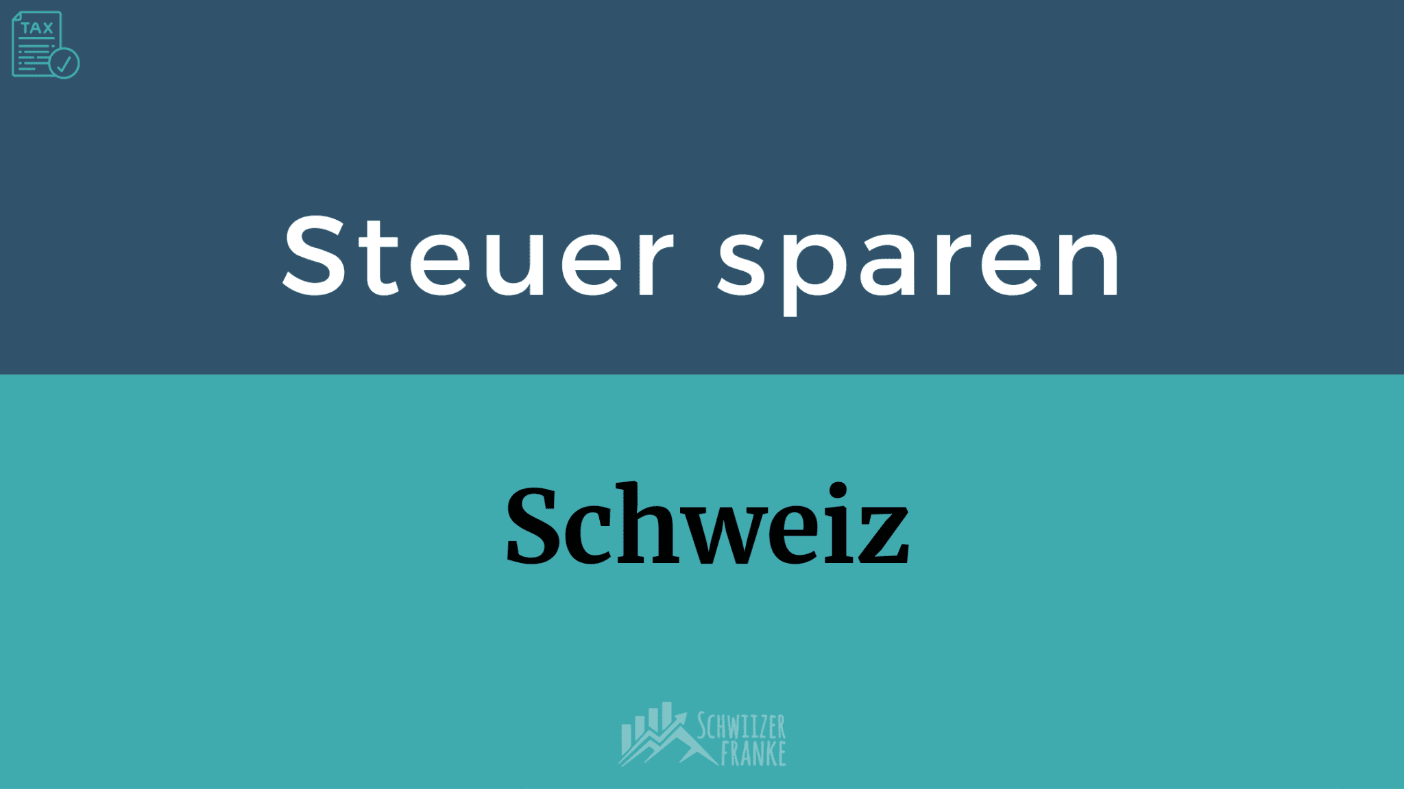 Tipps Zum Steuern Sparen Schweiz