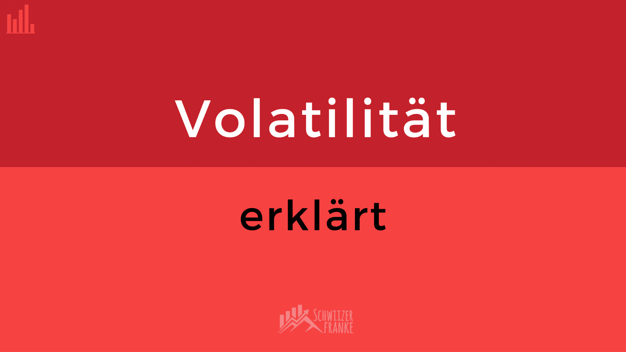 Volatilität erklärt Was ist Volatilität Volatilität einfach erklärt Volatilität Definition Begriffserklärung Volatilität Schwankung Risiko