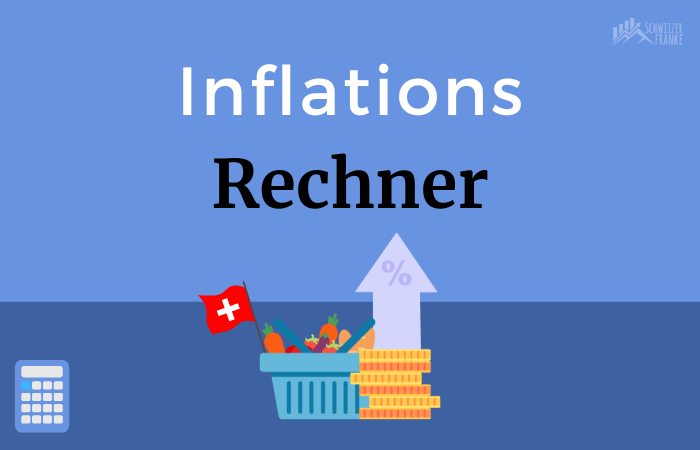 Inflationsrechner Schweiz Teuerungsrechner